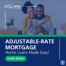 Adjustable Rate mortgage - Extraco Mortgage