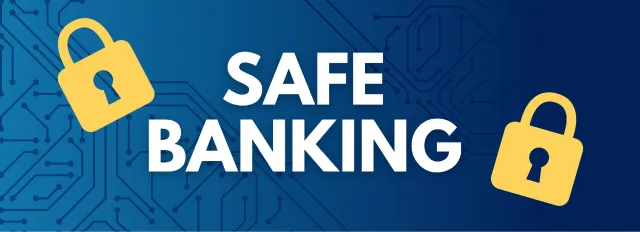 Safe Banking