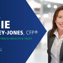 Susie Stanley-Jones, trusted financial leader at Extraco Wealth & Trust